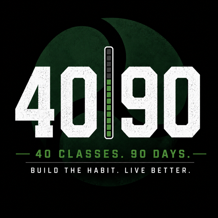 The 40|90 Challenge &mdash; 40 classes, 90 days. Build the habit. Live better.